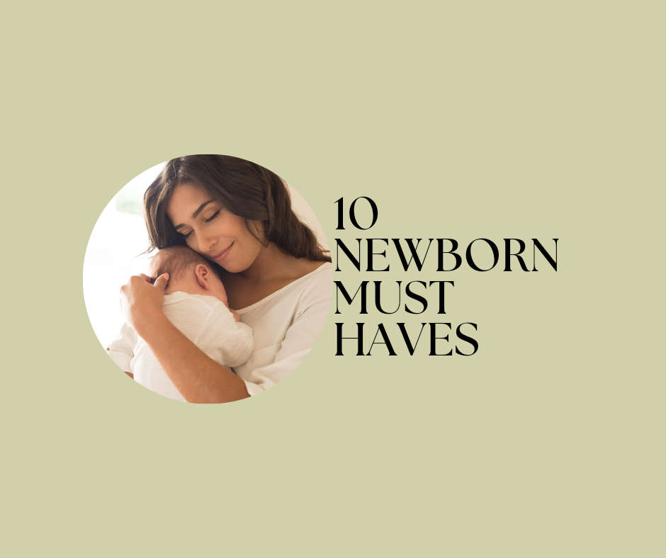 Top 10 Must-Have Items for New Parents